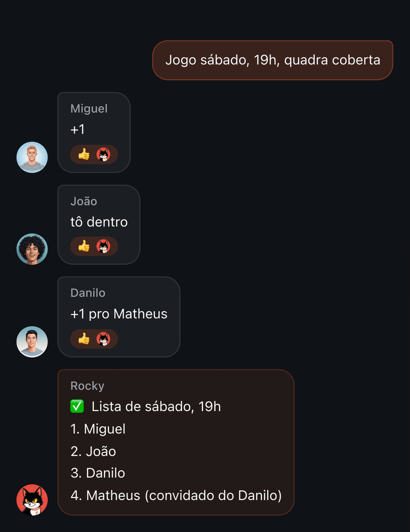 Como manter a lista de um jogo num grupo do Telegram: “+1 pro Matheus” devolve uma lista numerada com o convidado na própria linha